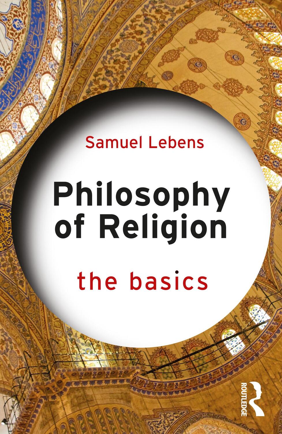 Cover: 9781032076959 | Philosophy of Religion: The Basics | Samuel Lebens | Taschenbuch