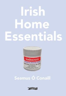 Cover: 9781788493765 | Irish Home Essentials | Séamus Ó Conaill | Taschenbuch | Englisch
