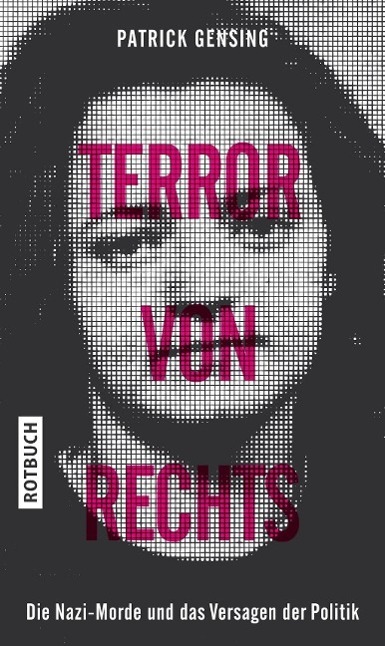 Cover: 9783867891639 | Terror von rechts | Die Nazi-Morde und das Versagen der Politik | Buch