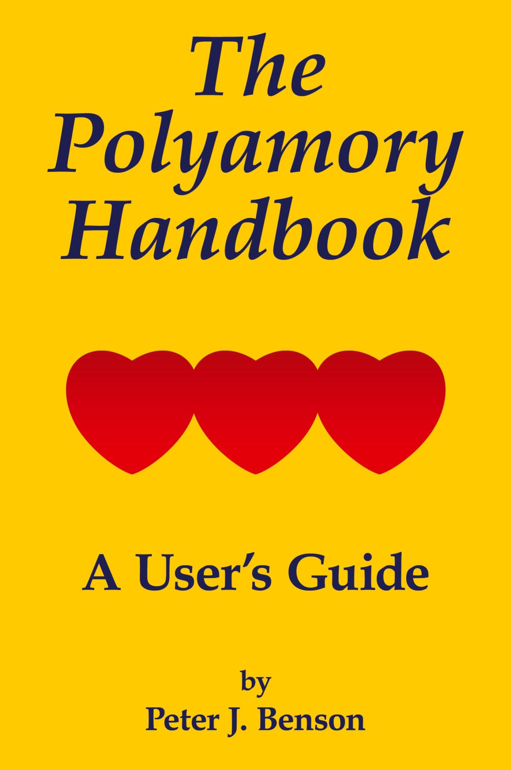 Cover: 9781434373441 | The Polyamory Handbook | A User's Guide | Peter J. Benson | Buch