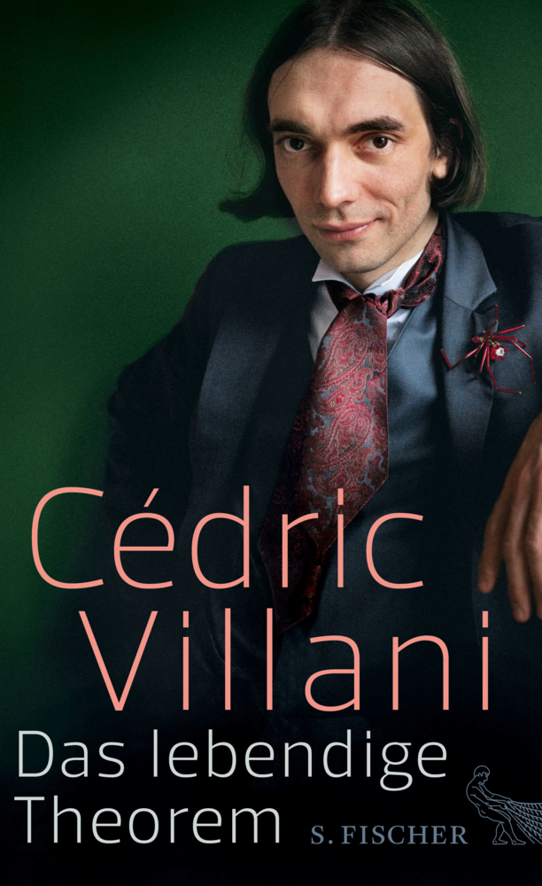 Cover: 9783100860071 | Das lebendige Theorem | Cédric Villani | Buch | 304 S. | Deutsch