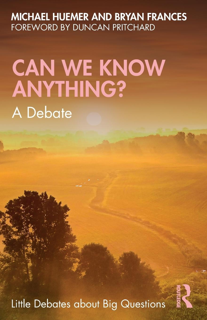 Cover: 9780367208875 | Can We Know Anything? | A Debate | Bryan Frances (u. a.) | Taschenbuch