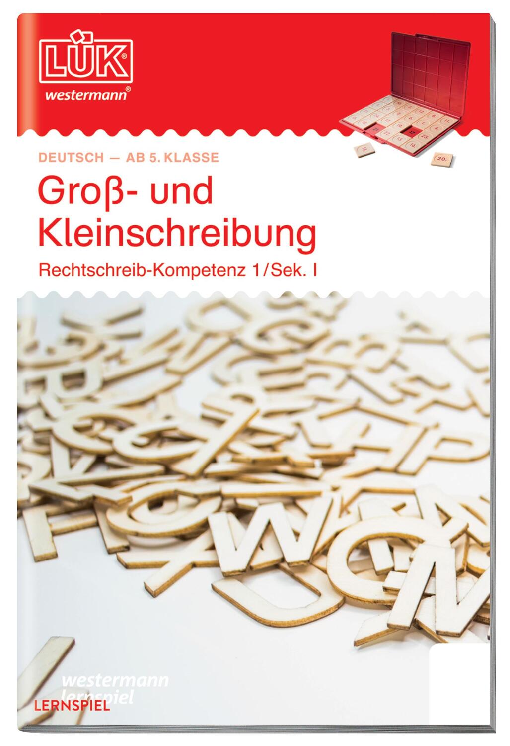 Cover: 9783837708882 | LÜK. Rechtschreibkompetenz Sekundarstufe I. Groß- und Kleinschreibung