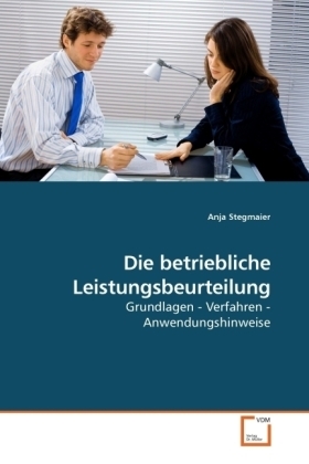 Cover: 9783639229509 | Die betriebliche Leistungsbeurteilung | Anja Stegmaier | Taschenbuch