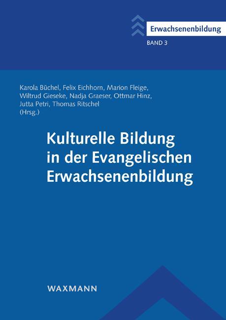 Cover: 9783830939481 | Kulturelle Bildung in der Evangelischen Erwachsenenbildung | Buch