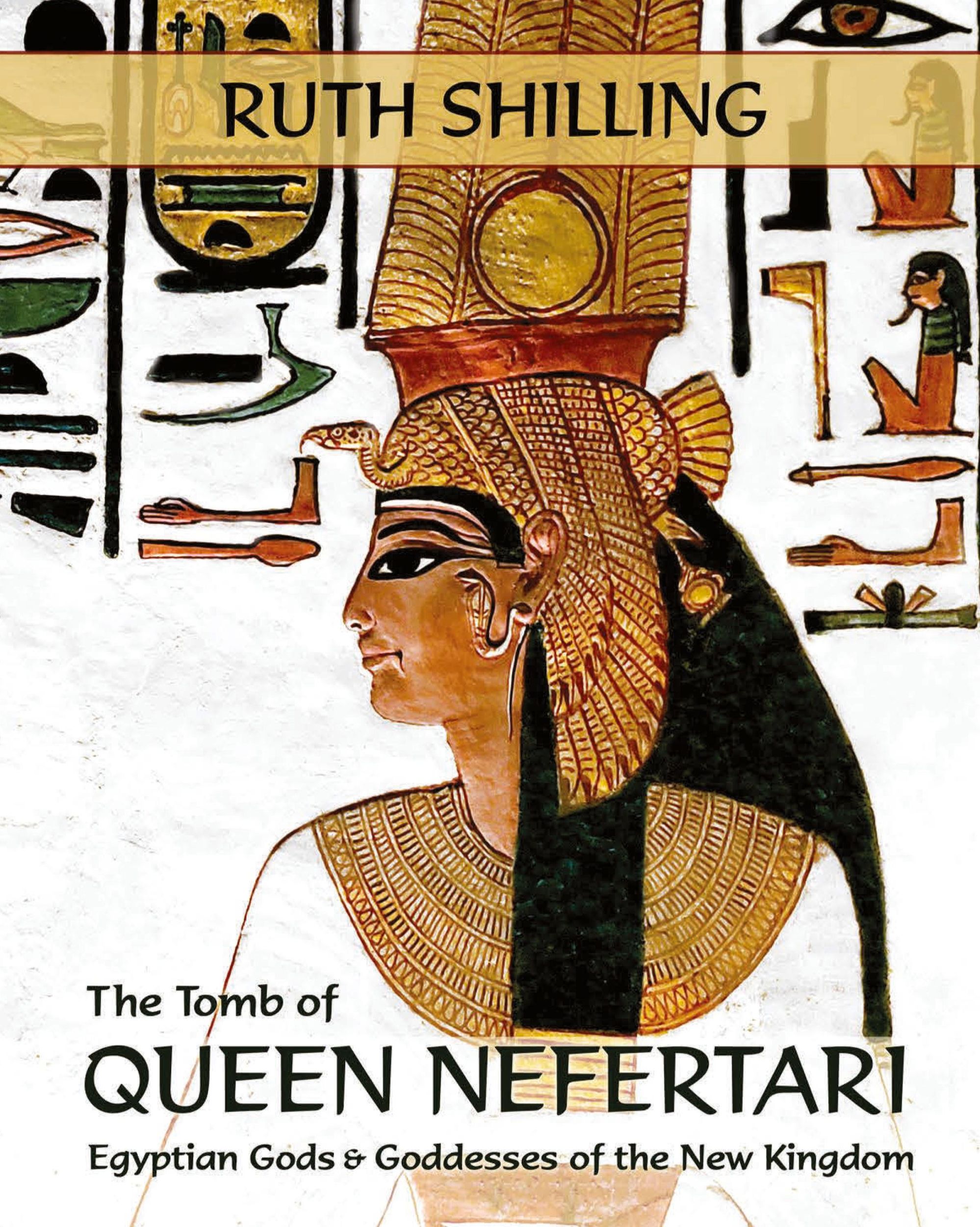 Cover: 9781945963223 | The Tomb of Queen Nefertari | Ruth Shilling | Taschenbuch | Englisch