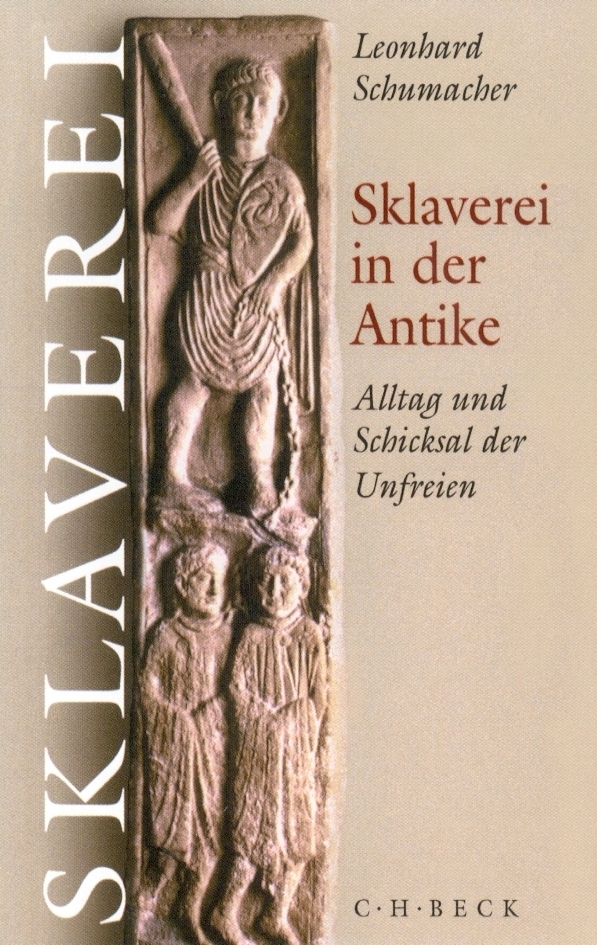 Cover: 9783406465741 | Sklaverei in der Antike | Alltag und Schicksal der Unfreien | Buch