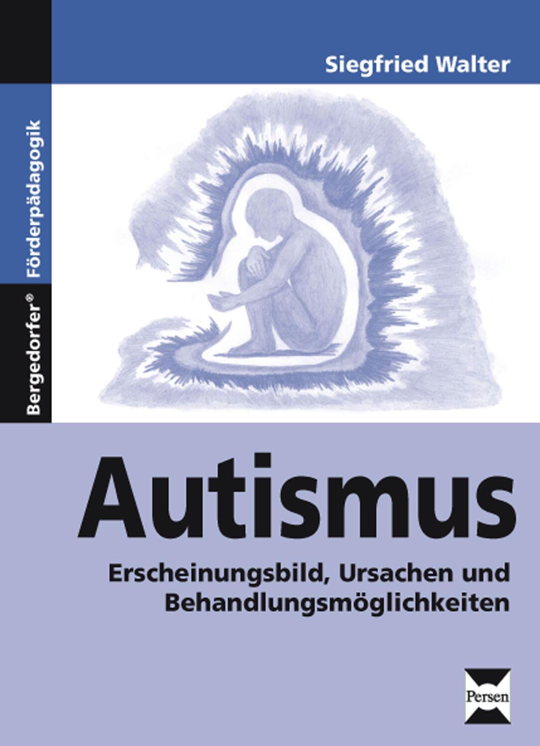 Cover: 9783834438096 | Autismus | Erscheinungsbild, Ursachen und Behandlungsmöglichkeiten