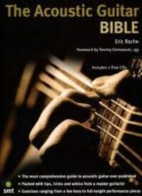 Cover: 9781844920631 | The Acoustic Guitar Bible | Eric Roche | Buch | Englisch | 2004