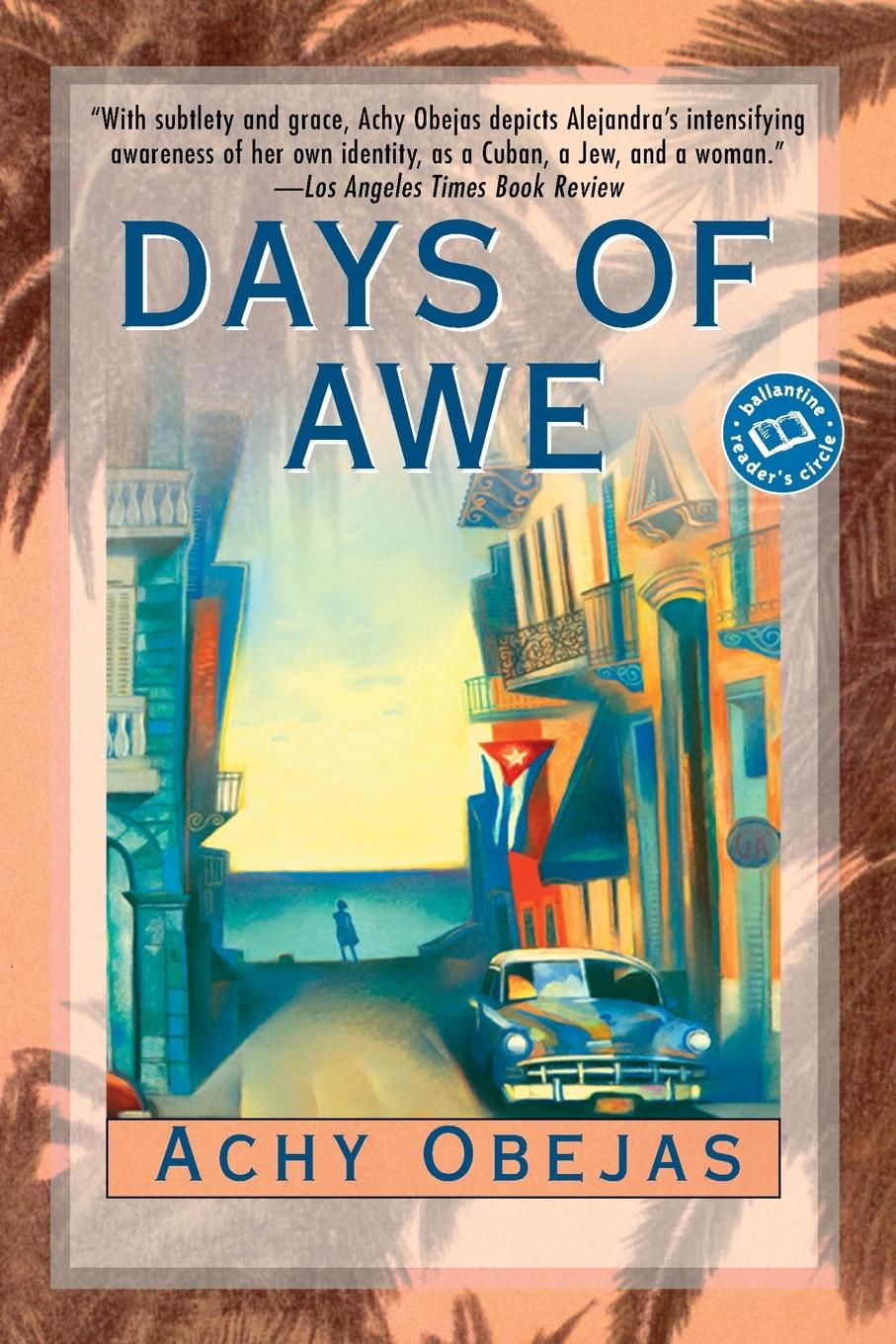 Cover: 9780345441546 | Days of Awe | A Novel | Achy Obejas | Taschenbuch | Englisch | 2002