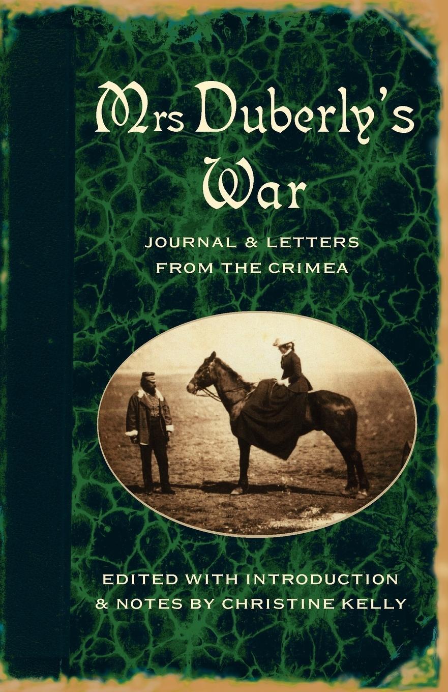 Cover: 9780199532063 | Mrs Duberly's War | Journal and Letters from the Crimea, 1854-6 | Buch