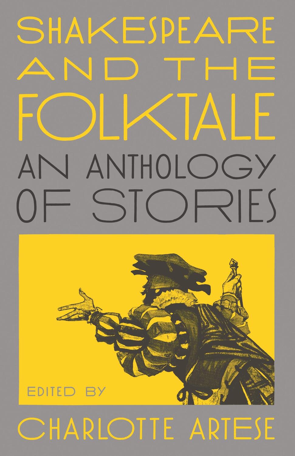 Cover: 9780691190860 | Shakespeare and the Folktale | An Anthology of Stories | Artese | Buch