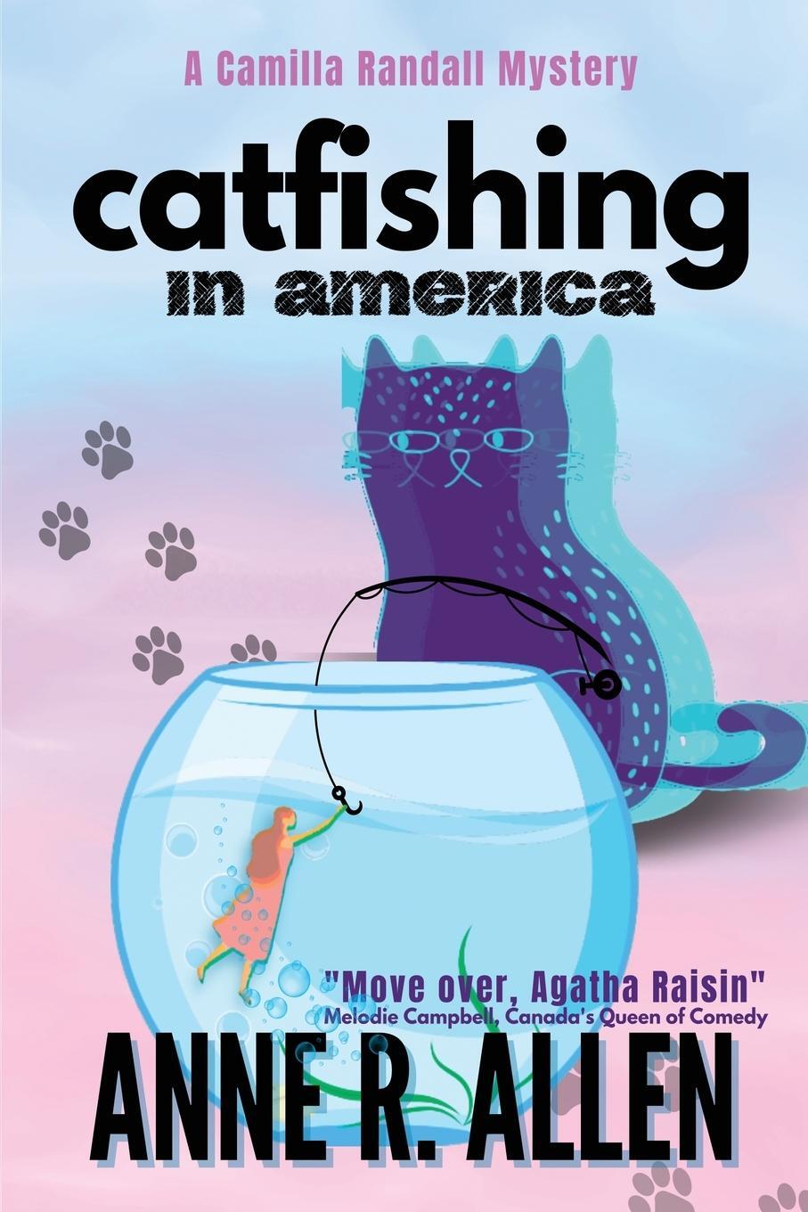 Cover: 9781960556004 | Catfishing in America | Anne R. Allen | Taschenbuch | Paperback | 2023