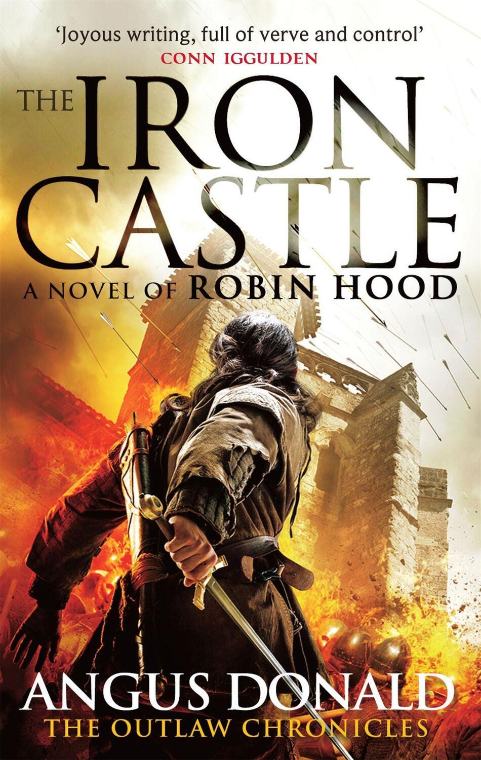 Cover: 9780751551969 | The Iron Castle | Angus Donald | Taschenbuch | Outlaw Chronicles