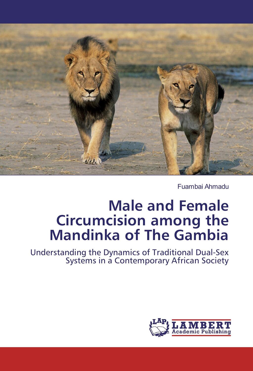 Cover: 9783659747229 | Male and Female Circumcision among the Mandinka of The Gambia | Ahmadu