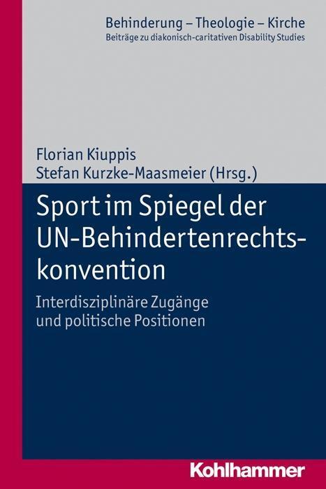 Cover: 9783170221567 | Sport im Spiegel der UN-Behindertenrechtskonvention | Taschenbuch
