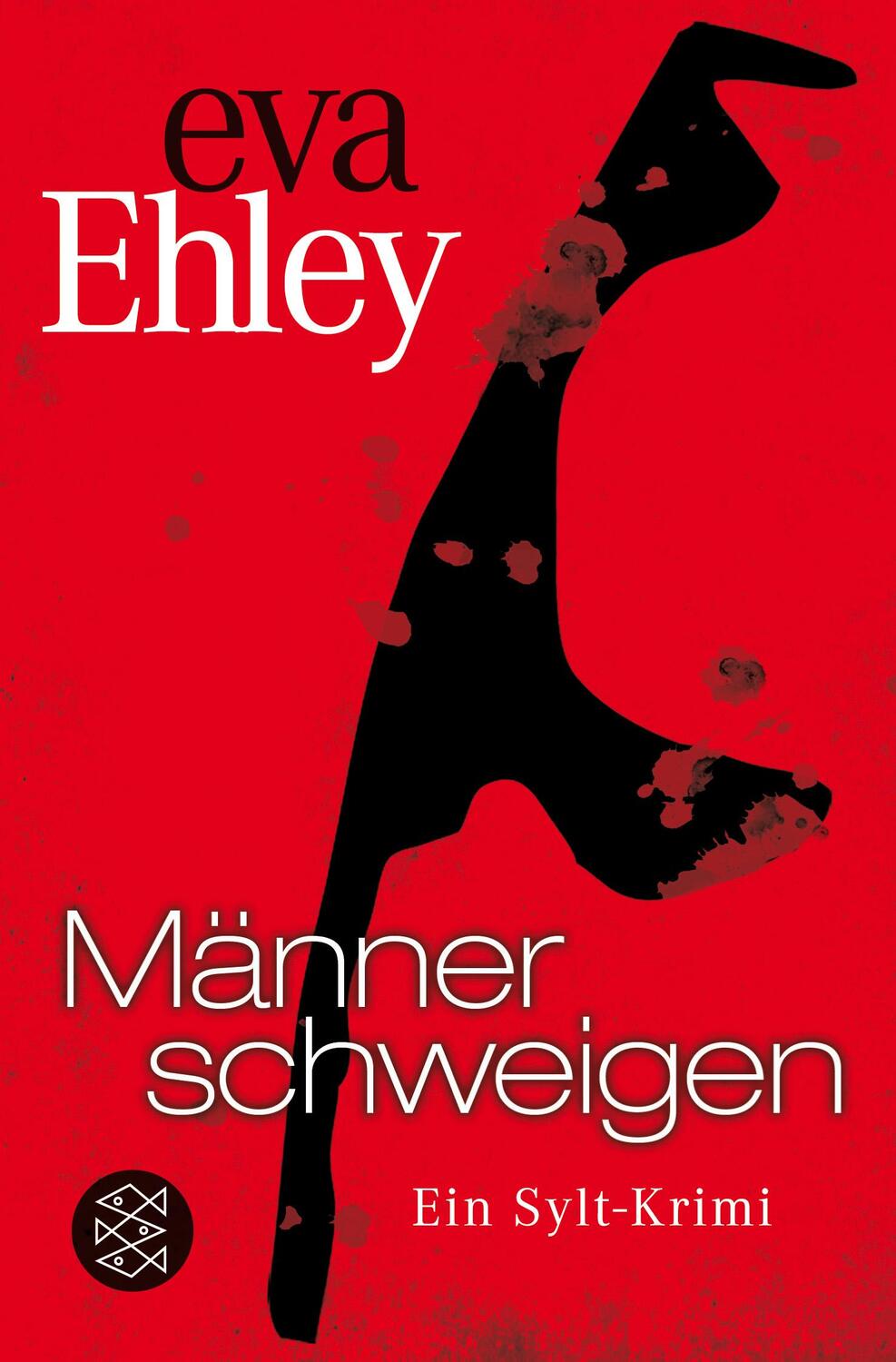 Cover: 9783596189298 | Männer schweigen | Ein Sylt-Krimi | Eva Ehley | Taschenbuch | Deutsch