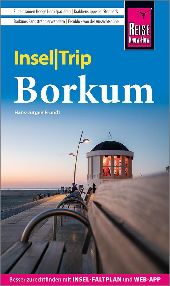 Cover: 9783831735075 | Reise Know-How InselTrip Borkum | Hans-Jürgen Fründt | Taschenbuch