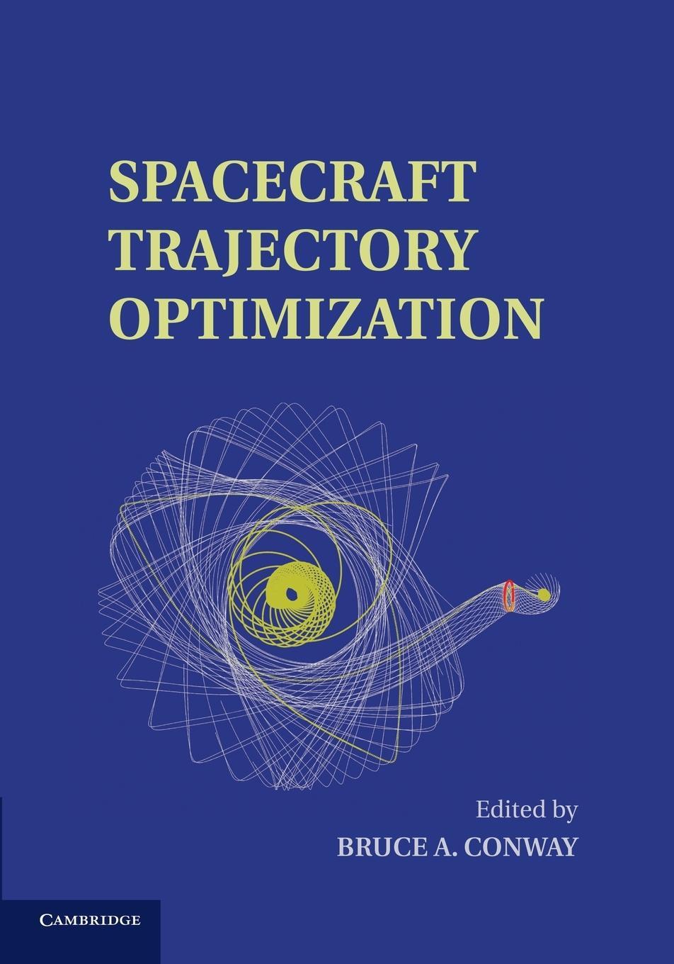 Cover: 9781107653825 | Spacecraft Trajectory Optimization | Bruce Conway | Taschenbuch | 2014