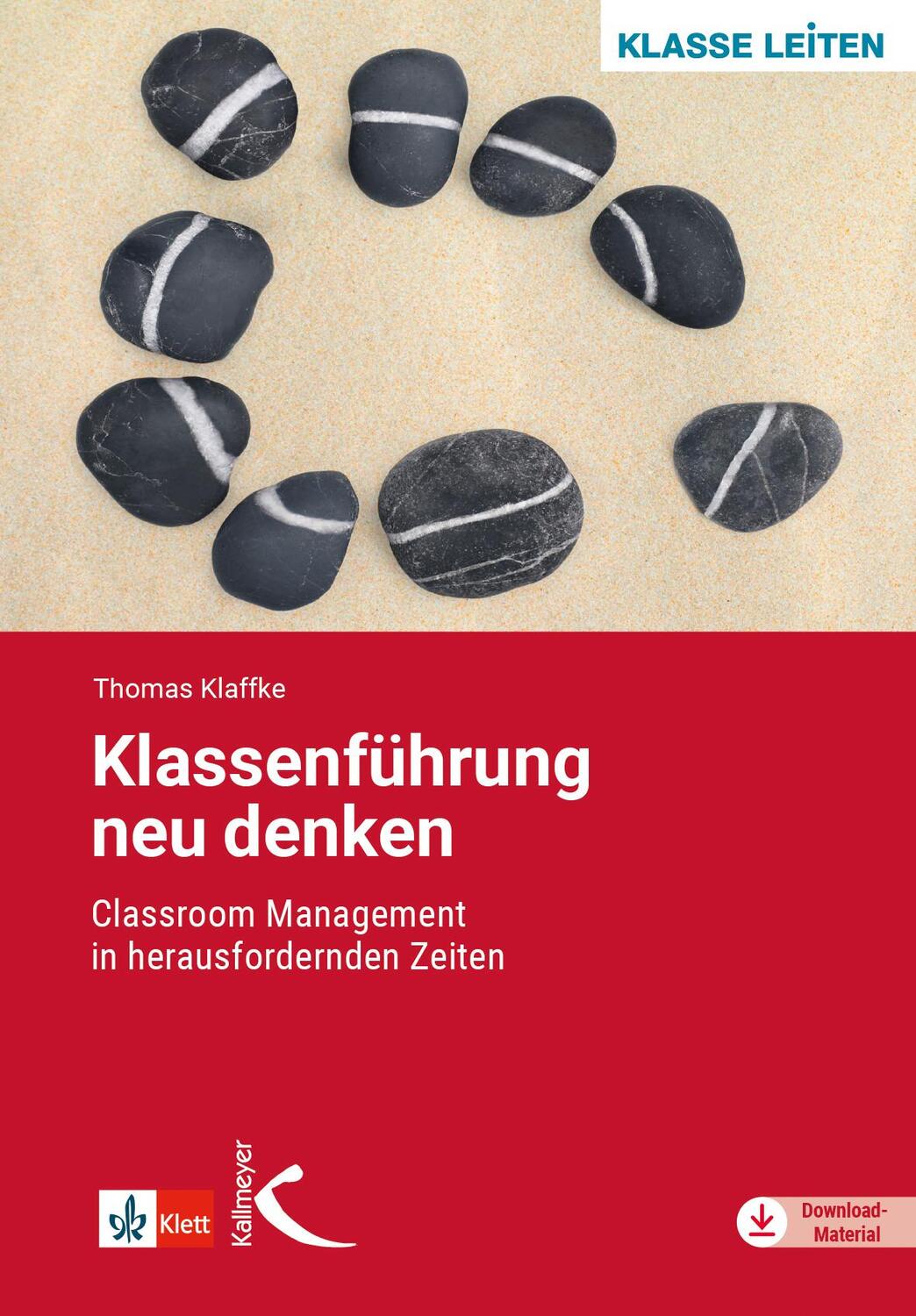 Cover: 9783772717567 | Klassenführung neu denken | Thomas Klaffke | Taschenbuch | 160 S.