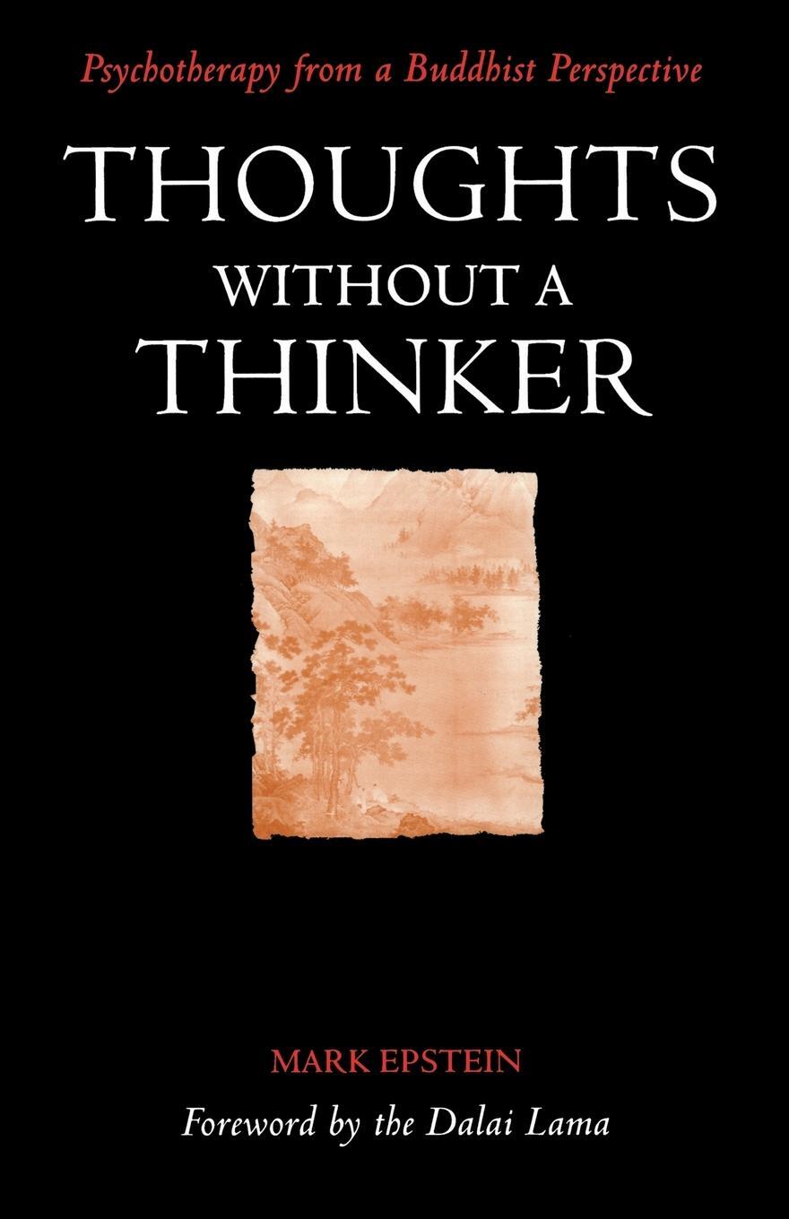 Cover: 9780715627112 | Thoughts Without a Thinker | Psychotherapy from a Buddhist Perspective
