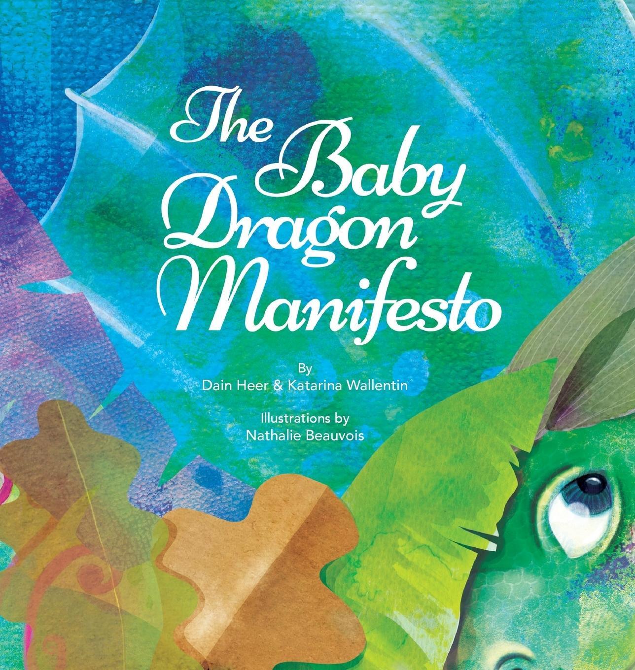 Cover: 9781634932585 | The Baby Dragon Manifesto | Katarina Wallentin | Buch | Englisch
