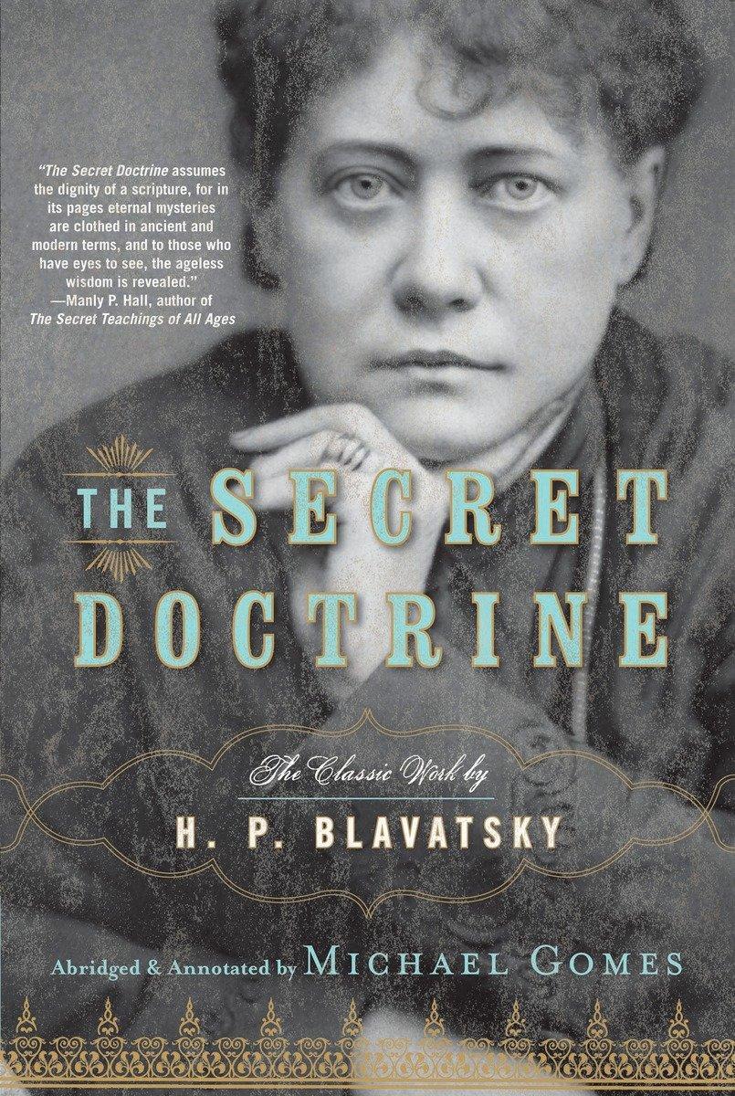 Cover: 9781585427086 | The Secret Doctrine | The Classic Work, Abridged and Annotated | Buch