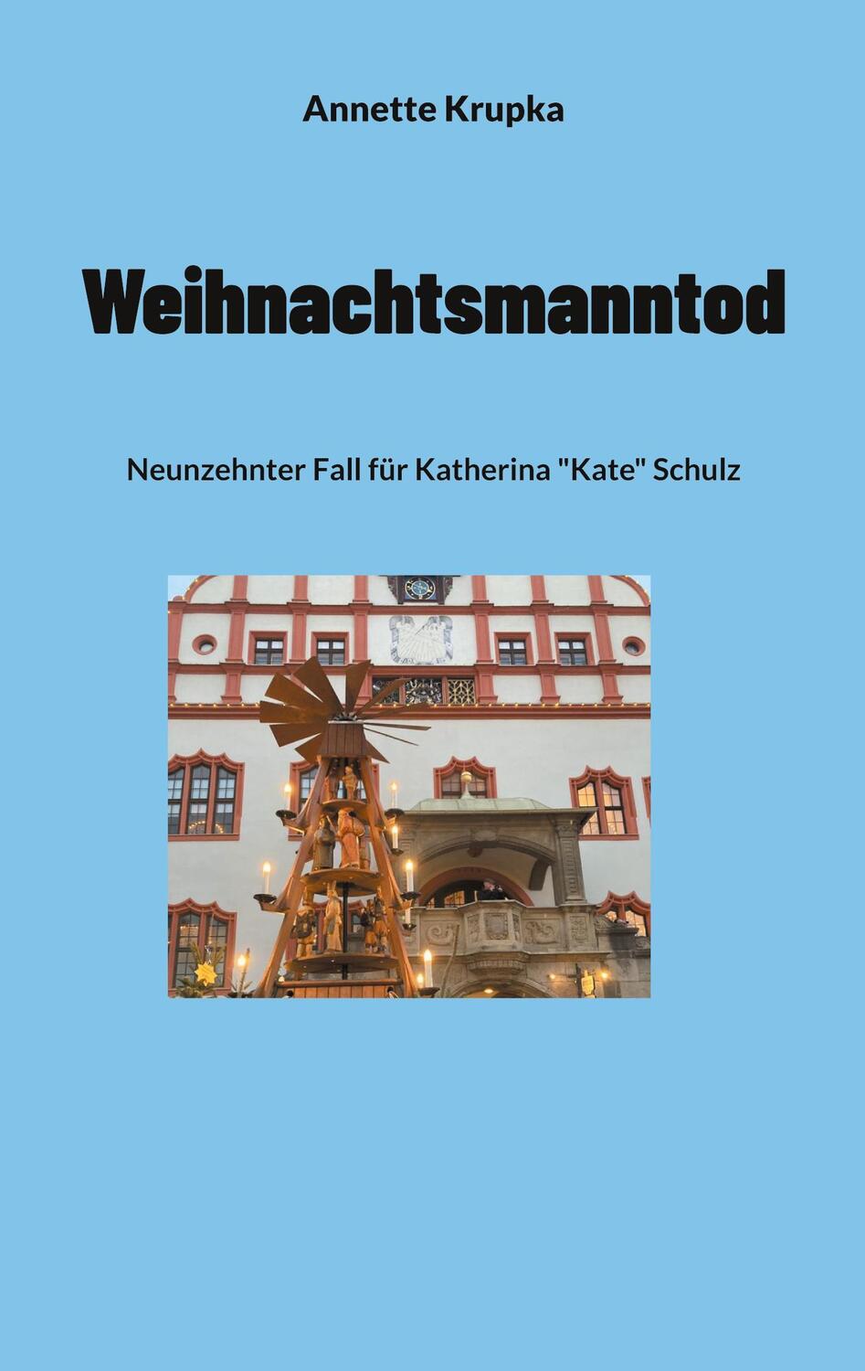 Cover: 9783757881665 | Weihnachtsmanntod | Neunzehnter Fall für Katherina "Kate" Schulz