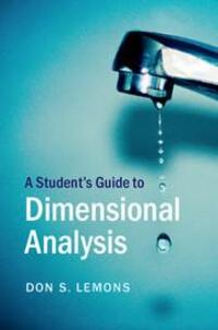 Cover: 9781316613818 | A Student's Guide to Dimensional Analysis | Don S. Lemons | Buch