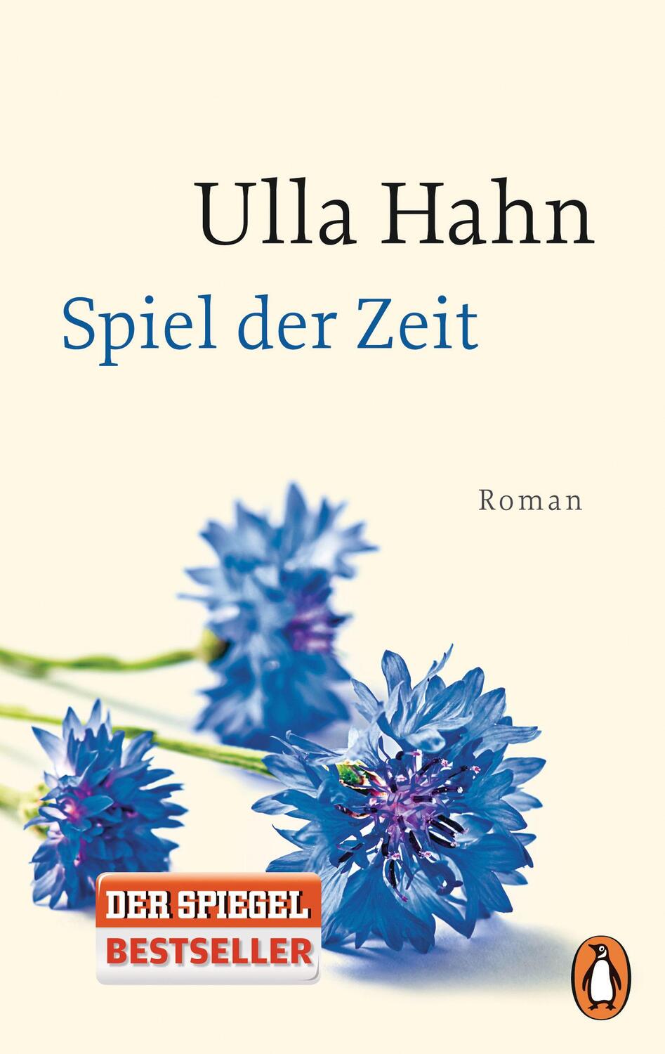 Cover: 9783328100164 | Spiel der Zeit | Ulla Hahn | Taschenbuch | Deutsch | 2016 | Penguin