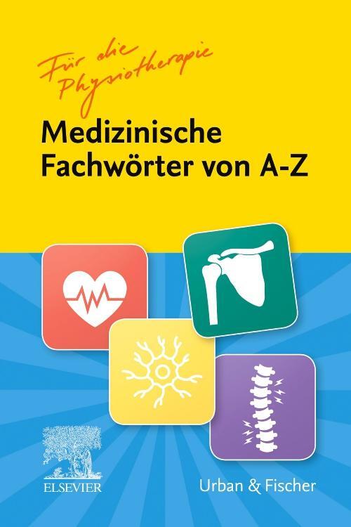 Cover: 9783437462313 | Medizinische Fachwörter von A-Z | Für die Physiotherapie | Sauer