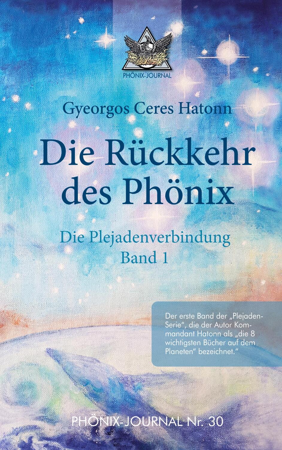 Cover: 9783347497733 | Rückkehr des Phönix - Phönix-Journal Nr. 30 | Gyeorgos Ceres Hatonn
