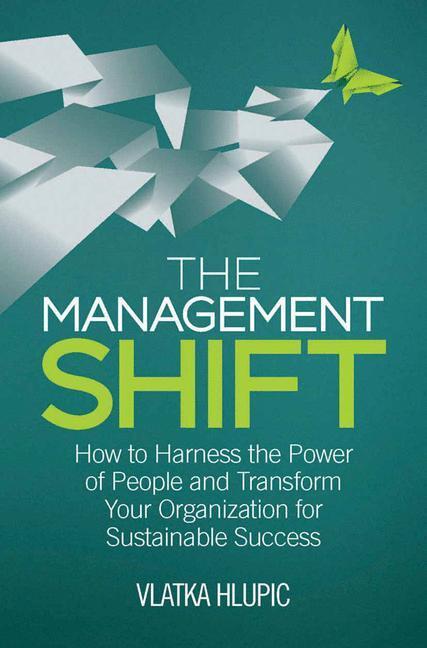 Cover: 9781349469420 | The Management Shift | V. Hlupic | Taschenbuch | Paperback | xxxii