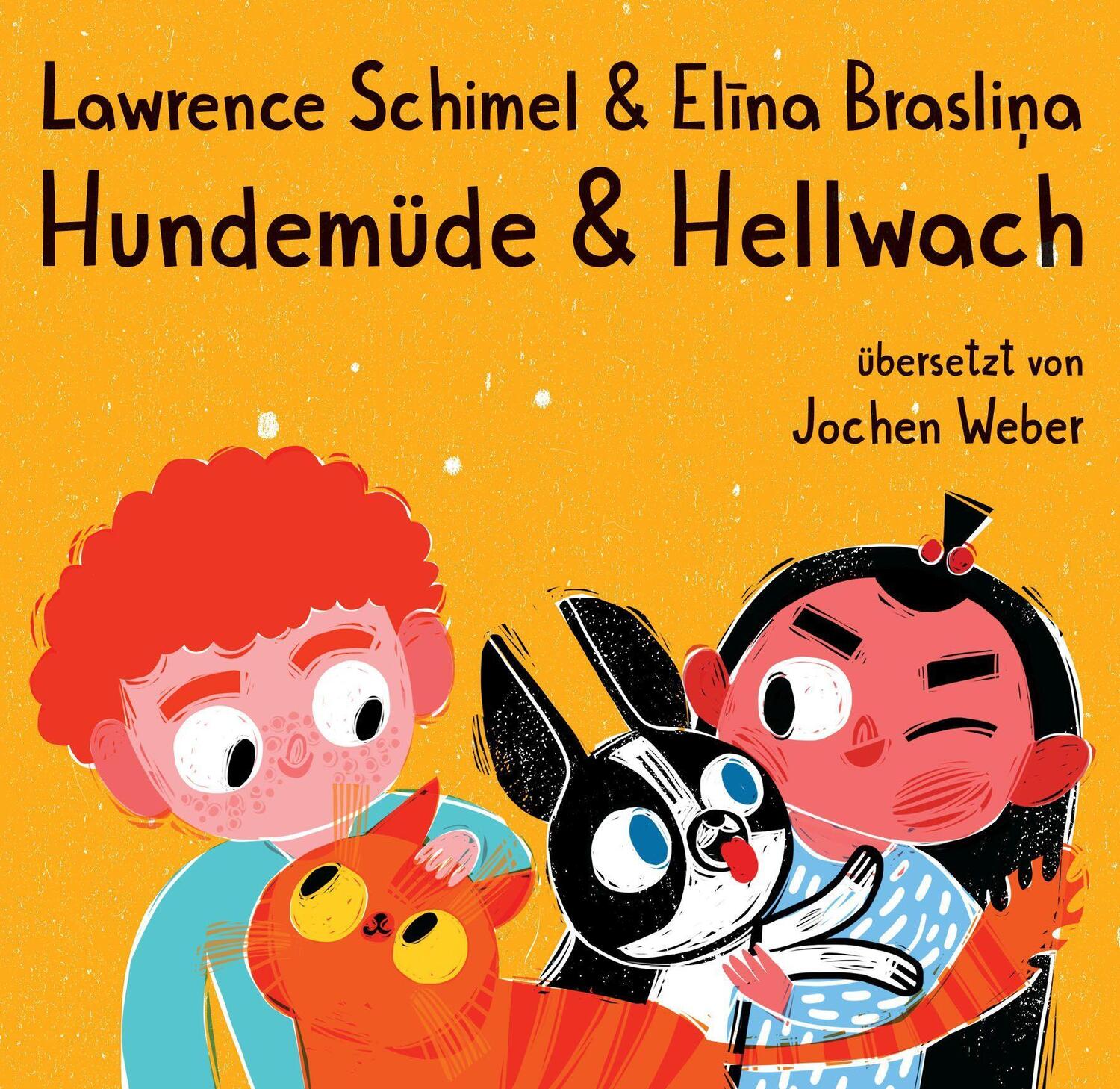 Cover: 9783981917529 | Hundemüde & hellwach | Lawrence Schimel | Buch | Deutsch | 2022