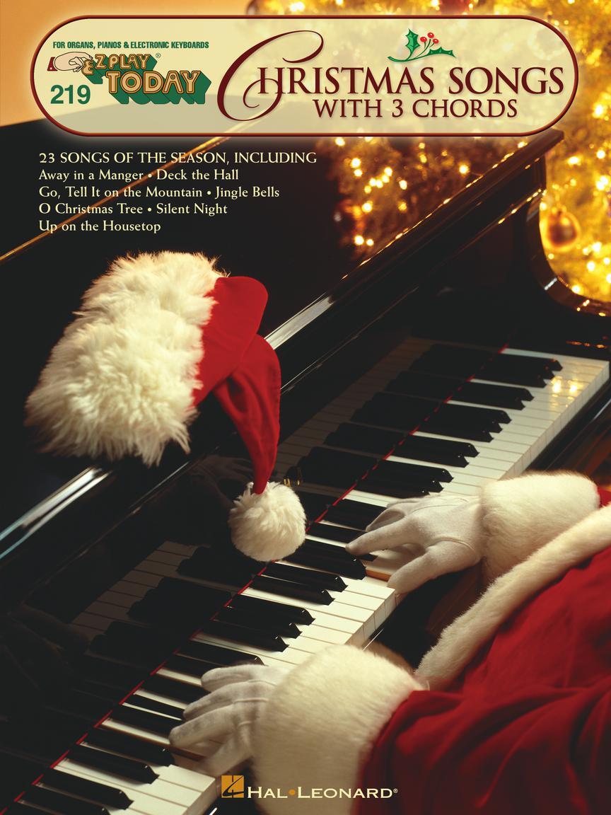 Cover: 73999697483 | Christmas Songs with 3 Chords | E-Z Play Today Volume 219 | Buch