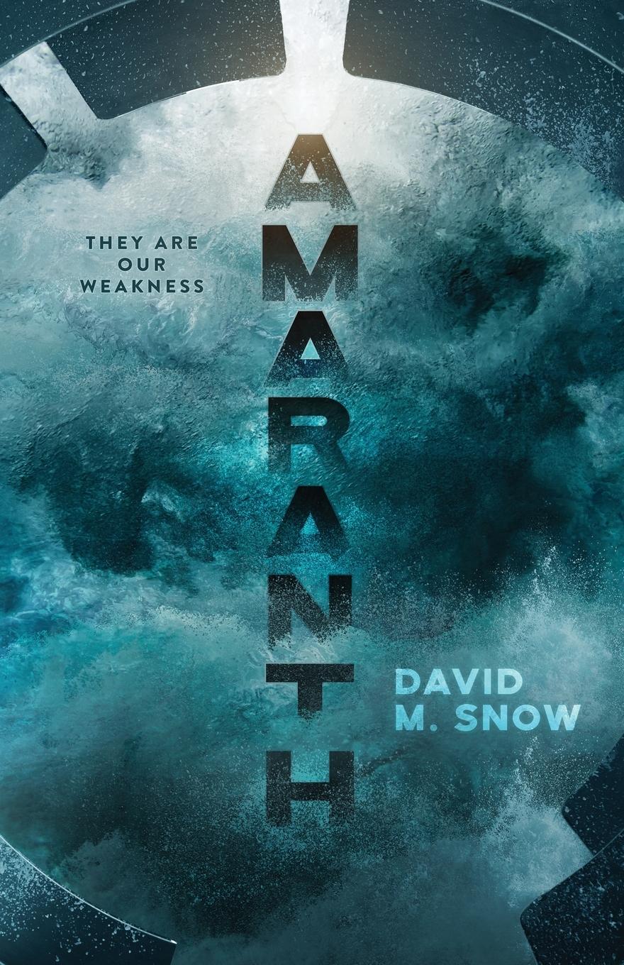 Cover: 9781990368011 | Amaranth | David M Snow | Taschenbuch | Englisch | 2023