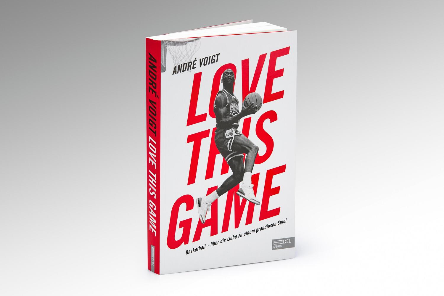 Bild: 9783985880287 | Love this Game | Basketball - über die Liebe zu einem grandiosen Spiel