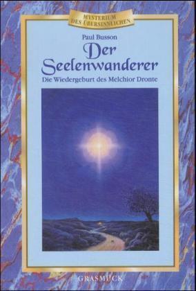 Cover: 9783931723002 | Der Seelenwanderer | Paul Busson | Buch | 296 S. | Deutsch | 2001