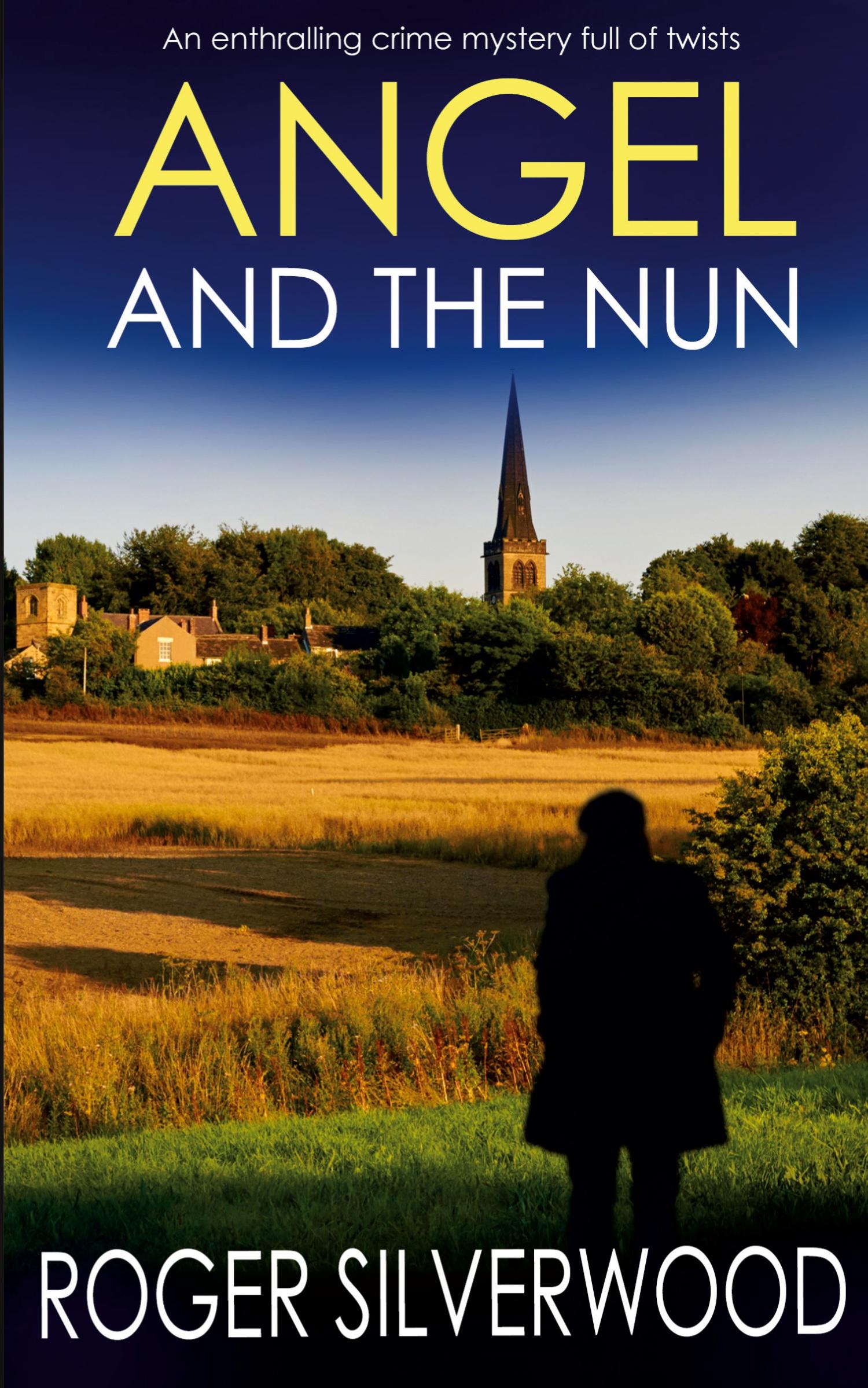 Cover: 9781804056295 | ANGEL AND THE NUN an enthralling crime mystery full of twists | Buch