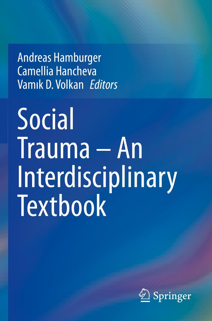 Cover: 9783030478193 | Social Trauma - An Interdisciplinary Textbook | Hamburger (u. a.)