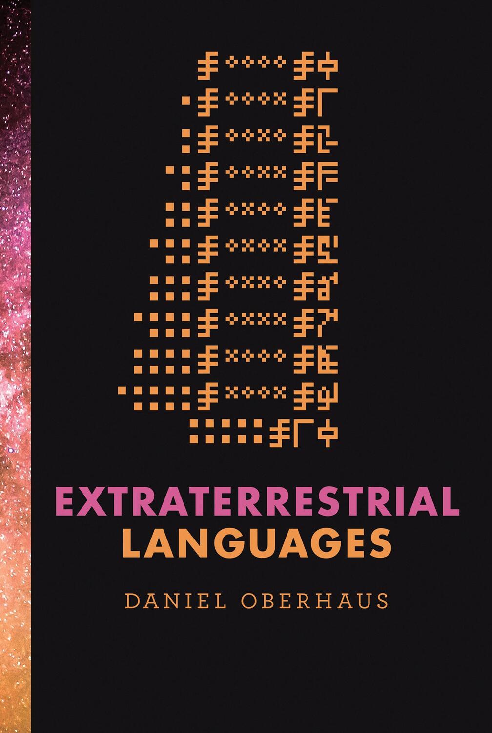 Cover: 9780262043069 | Extraterrestrial Languages | Daniel Oberhaus | Buch | Englisch | 2019