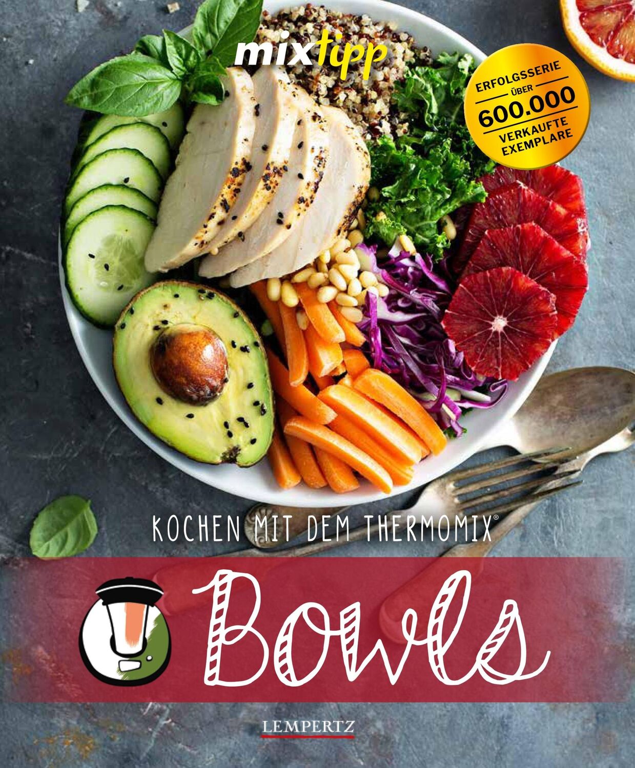 Cover: 9783960583813 | mixtipp: Bowls | Kochen mit dem Thermomix® | Amelie von Kruedener