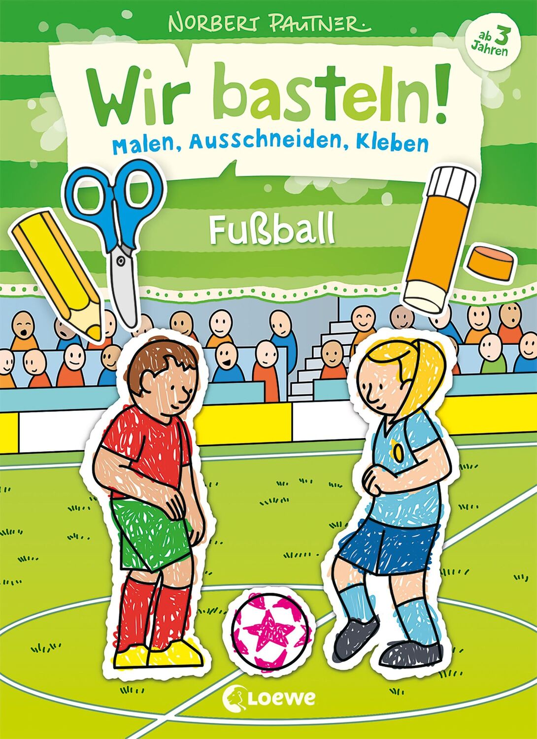 Cover: 9783743210448 | Wir basteln! - Malen, Ausschneiden, Kleben - Fußball | Loewe Kreativ