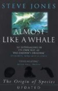 Cover: 9780552999588 | Almost Like A Whale | The Origin Of Species Updated | Steve Jones