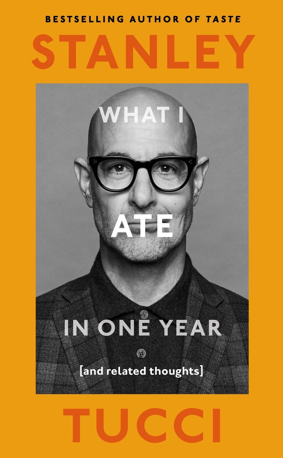 Cover: 9780241683132 | What I Ate in One Year | (and related thoughts) | Stanley Tucci | Buch