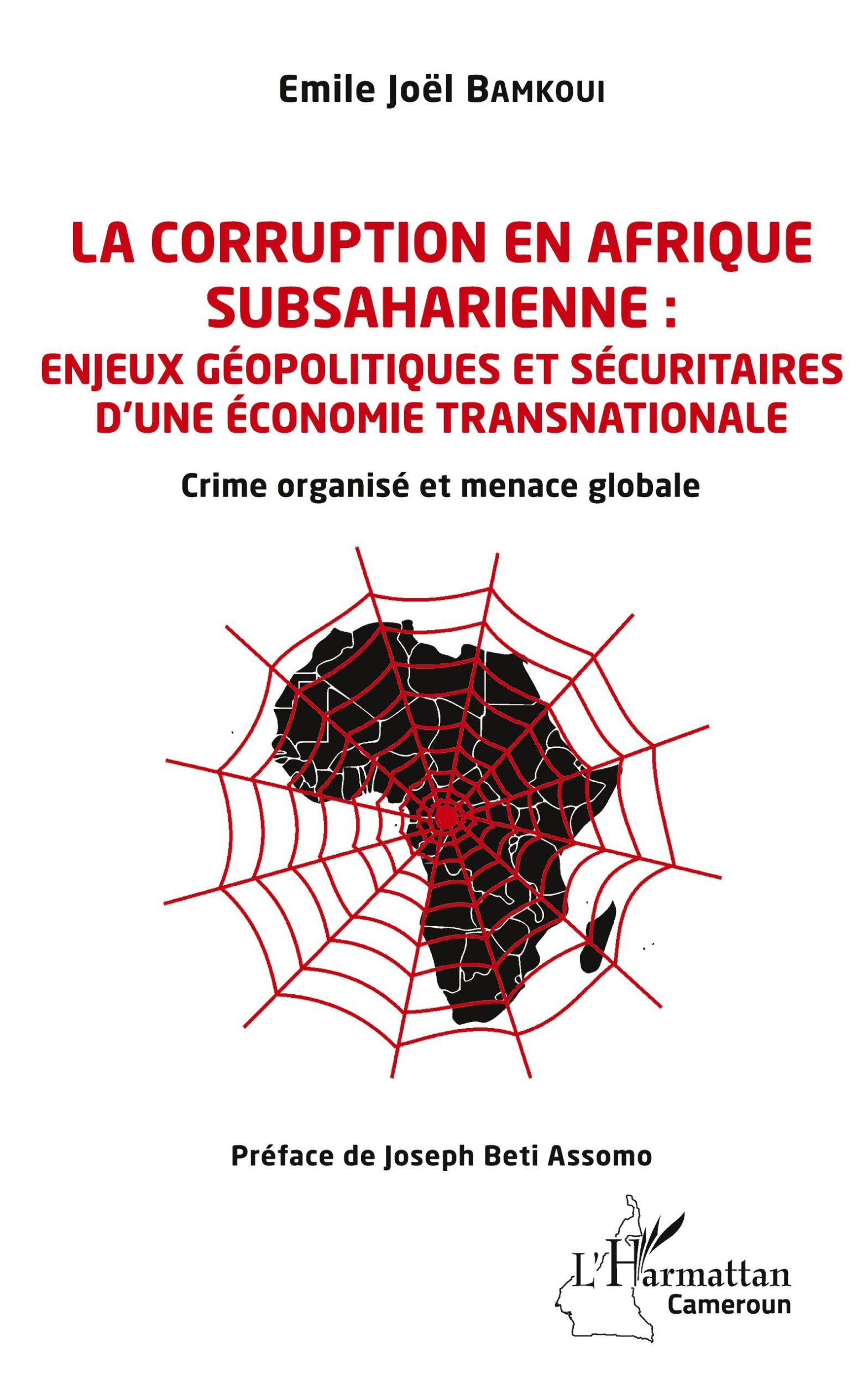 Cover: 9782343206158 | La corruption en Afrique subsaharienne : enjeux géopolitiques et...