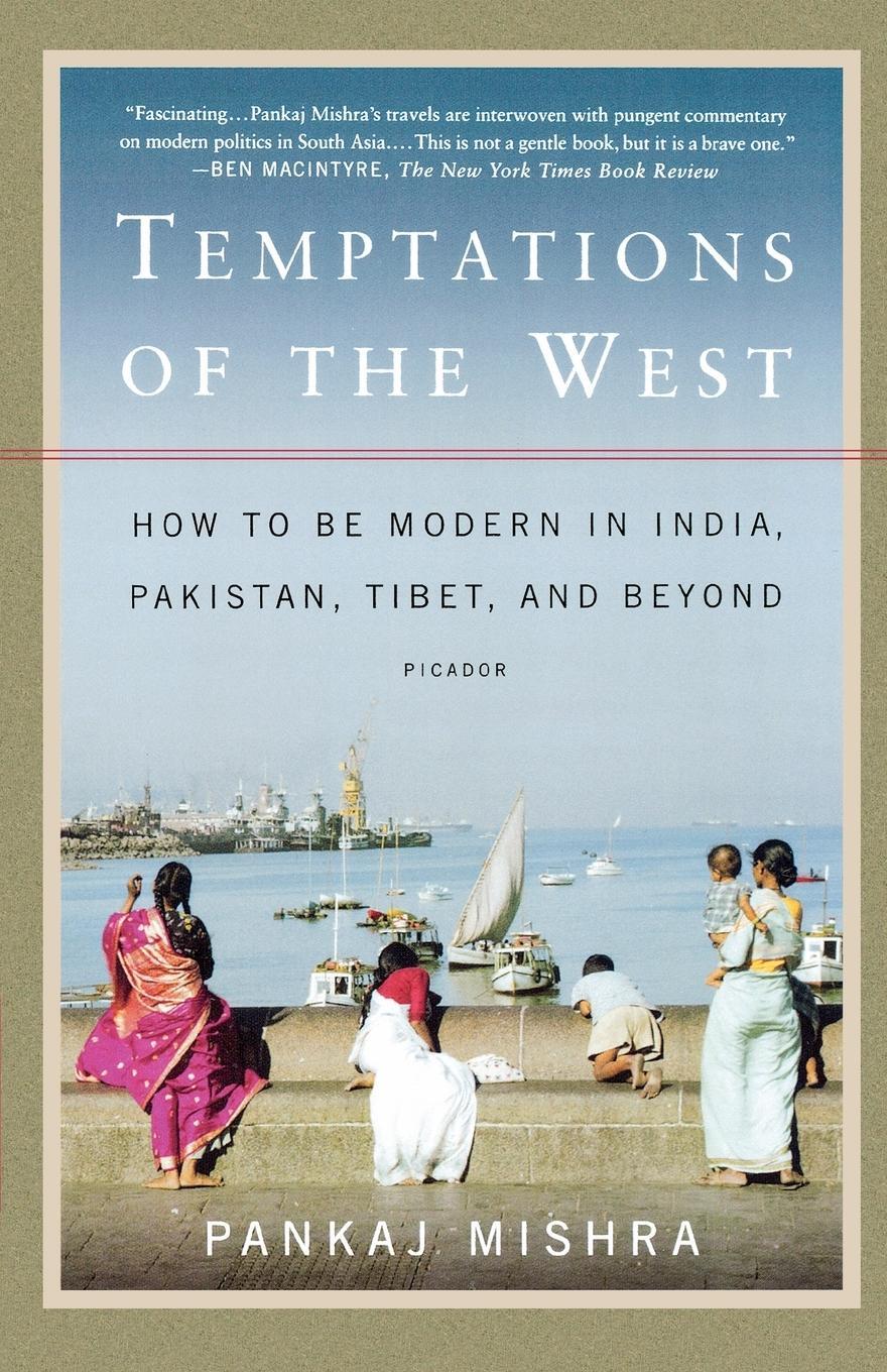 Cover: 9780312426415 | Temptations of the West | Pankaj Mishra | Taschenbuch | Paperback