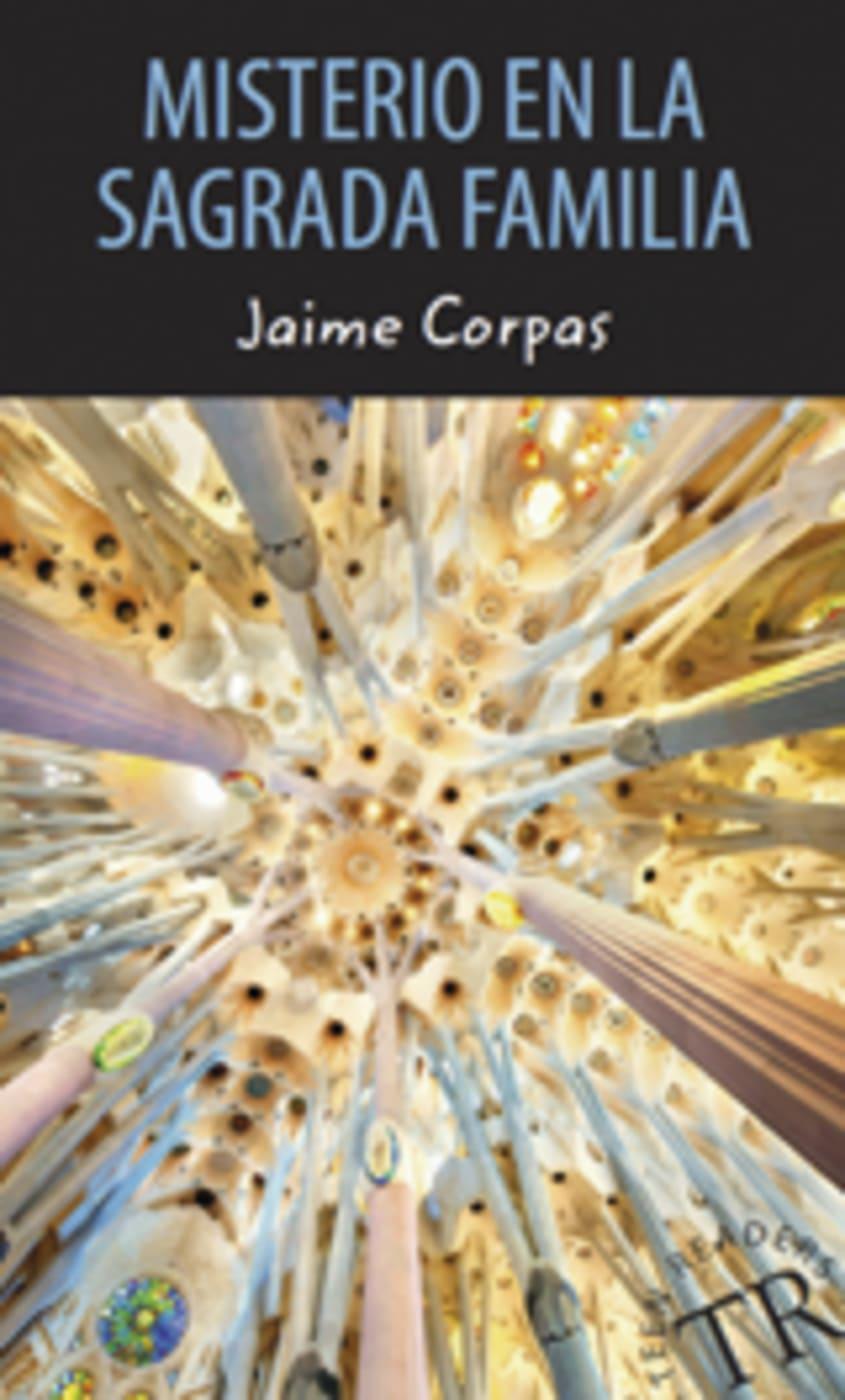 Cover: 9783125622692 | Misterio en la Sagrada Familia. Lektüre | Jaime Corpas | Taschenbuch