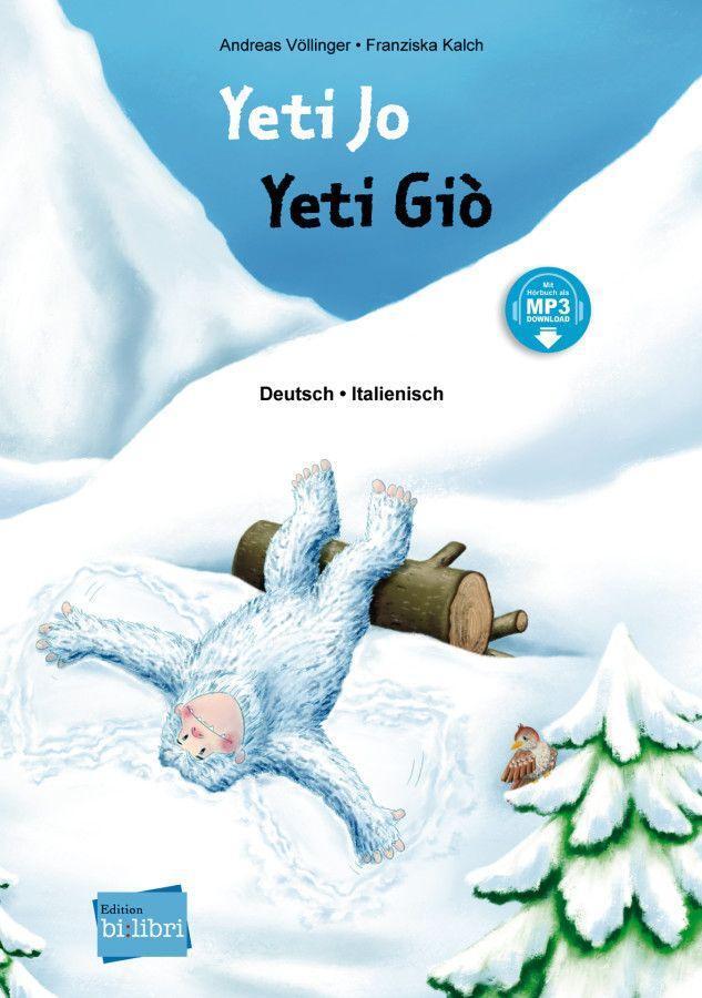 Cover: 9783195396011 | Yeti Jo. Deutsch - Italienisch | Andreas Völlinger | Buch | 32 S.