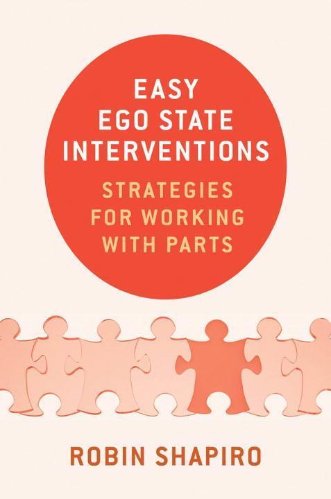 Cover: 9780393709278 | Easy Ego State Interventions | Strategies for Working With Parts